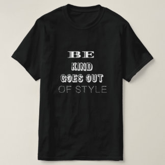 Var snäll — Det går aldrig ur modet | Minimalistis T Shirt