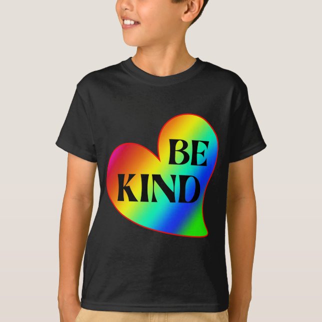 Var snäll Färgglikt Hjärta Regnbåge  T Shirt (Framsida)
