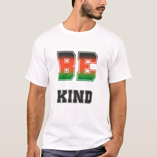 Var Snäll Fet Färgrik Typografi Design 🌈 T Shirt (Framsida)