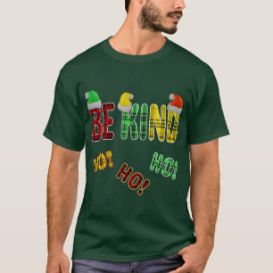 VAR SNÄLL HO HO HO ROlig JUL RANDIG Citat T Shirt