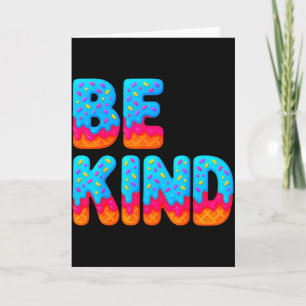 Var snäll Inspirerande Positiv Glass Dropp Moti Kort