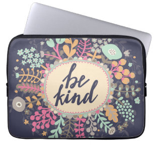 Var snäll laptop sleeve