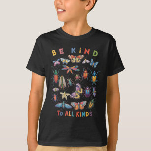 Var snäll mot alla sorters biologi vetenskap insek t shirt
