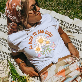 Var snäll mot allt slags, bra Vibes Retro Daisy Bo T Shirt
