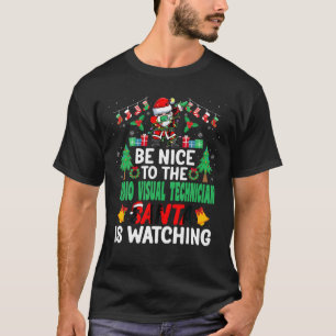 Var snäll mot Audion Visual Technician Santa Chris T Shirt