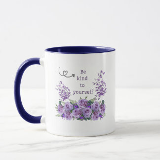 var snäll mot dig själv blommig inspirerande mugg