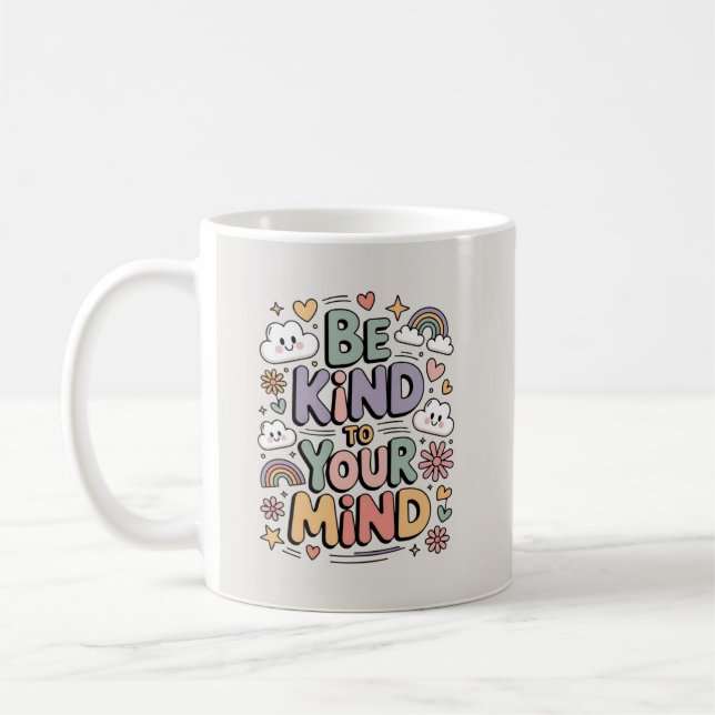 Var snäll mot dig själv, motiverande, positivt cit kaffemugg (Vänster)