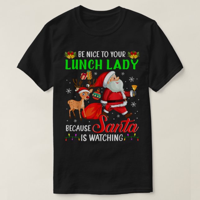 Var snäll mot din lunch Dam Santa tittar på Chris T Shirt (Design framsida)