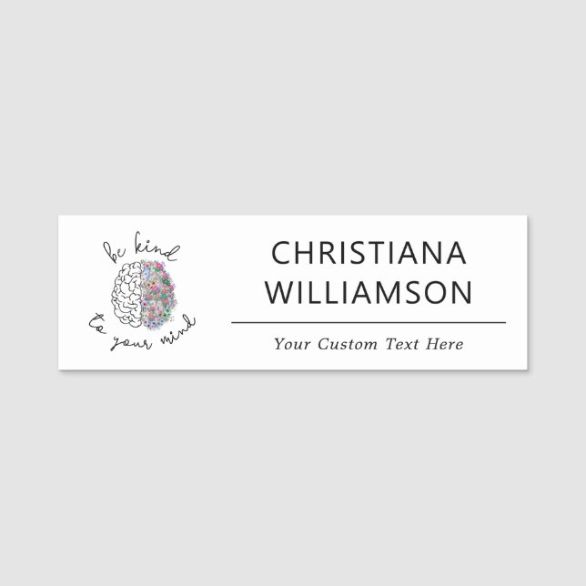 Var snäll mot din sinne Blommigt Hjärnhjärnans psy Namnbricka (Framsida)