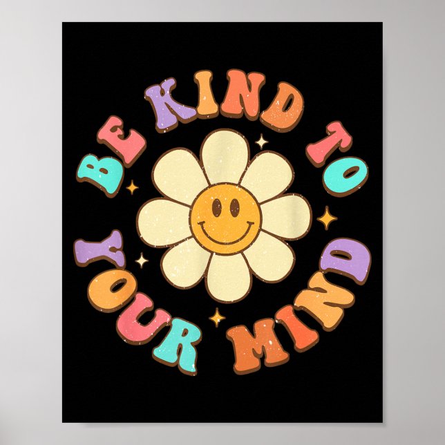 Var snäll mot din sinnesdaffodil Mental hälsa Poster (Framsidan)