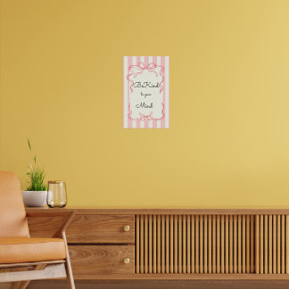 Var snäll mot ditt sinne Motivationsaffisch Poster