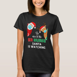 Var snäll mot er nästomte som tittar på Christma T Shirt