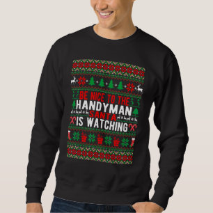 Var Snäll Mot Handyman Tomte Ser På Jul Lång Ärmad Tröja