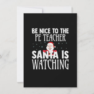 Var Snäll Mot Idrottsläraren Tomte Ser På Roligt Inbjudningar