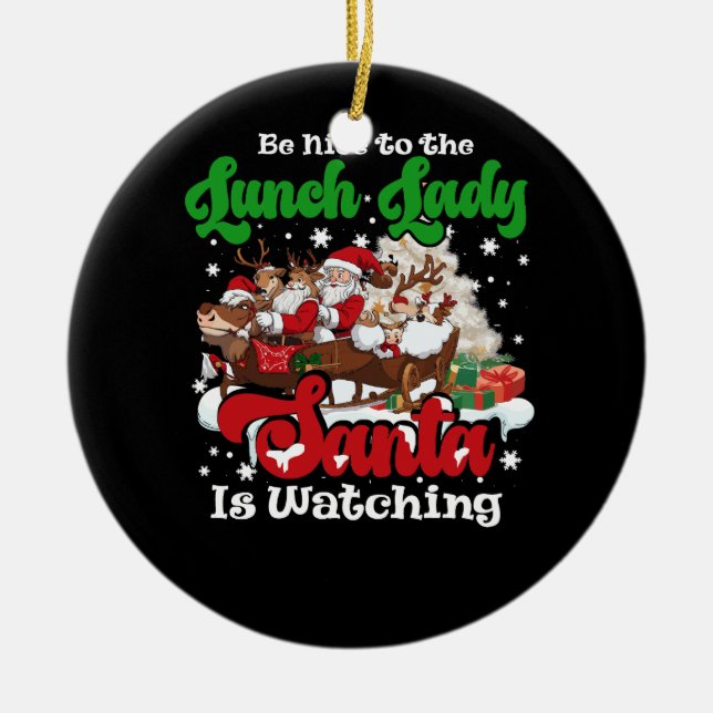 Var snäll mot Lunchen Dam Santa tittar på Julafton Julgransprydnad Keramik (Framsidan)