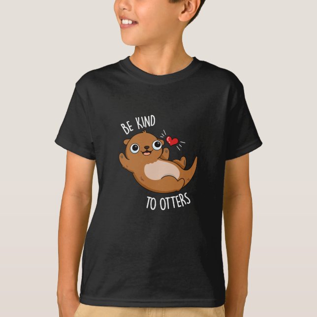 Var snäll mot otters fräcka Otter Pun-Mörk BG T Shirt (Framsida)