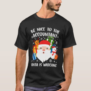 Var snäll mot revisorn, tomten ser på... t shirt