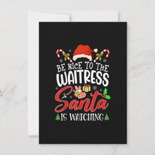 Var Snäll Mot Servitrisen Tomte Ser På Rolig Xmas Inbjudningar