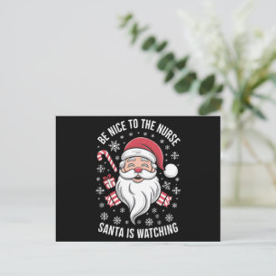 Var snäll mot sjuksköterskan Tomte pappa ser på ju Helg Vykort