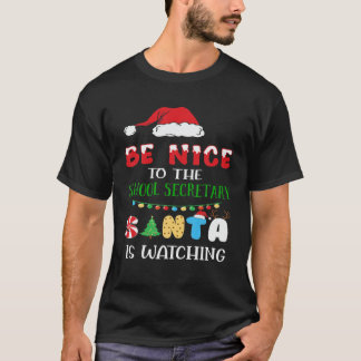 Var snäll mot skolsekreteraren Tomten. T Shirt