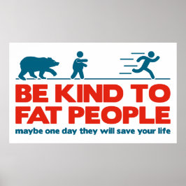 Var snäll mot tjockar poster