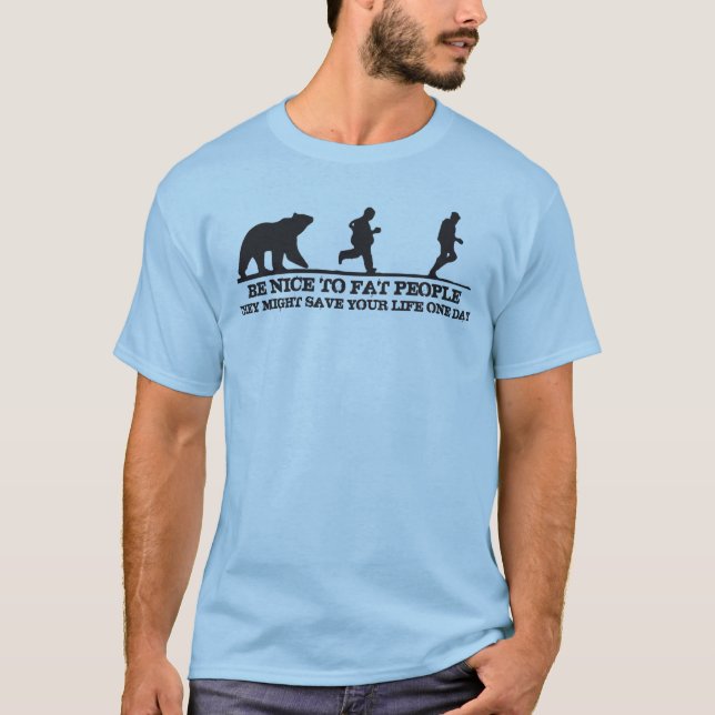 Var snäll mot Tjocken. De kanske Sparor ditt liv. T Shirt (Framsida)