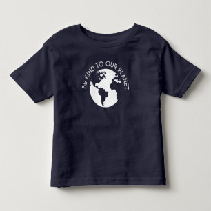 Var snäll mot vår planet t shirt