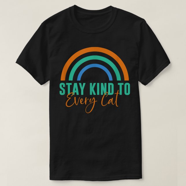 Var snäll mot varje katt  t shirt (Design framsida)