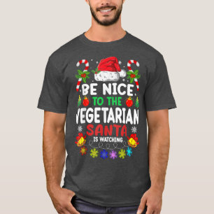 Var snäll mot vegetariska tomten tittar på Julafto T Shirt