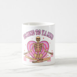 Var snäll mot Ya Mind Meditating Skeleton Retro 60 Kaffemugg