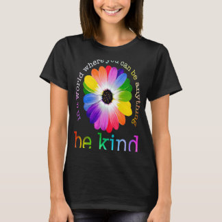 Var snäll och färgstark Daisy Boho Rainbow Mental T Shirt