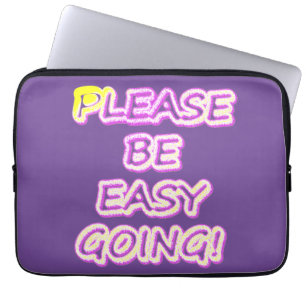"Var snäll och gå!" Cute Design. Köp nu Laptop Fodral