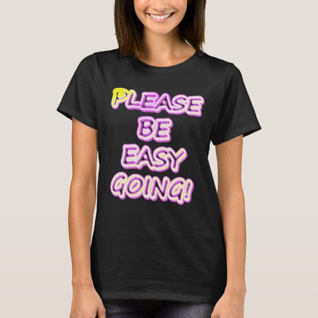 "Var snäll och gå!" Cute Design. Köp nu T Shirt (Framsida)