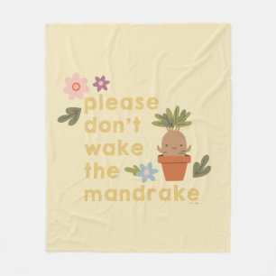 Var snäll och glöm inte mandrake fleecefilt