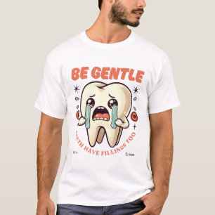 Var snäll och ha fyllningar också t shirt