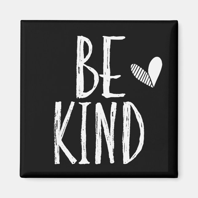 Var snäll och hjärtat magnet (Framsidan)