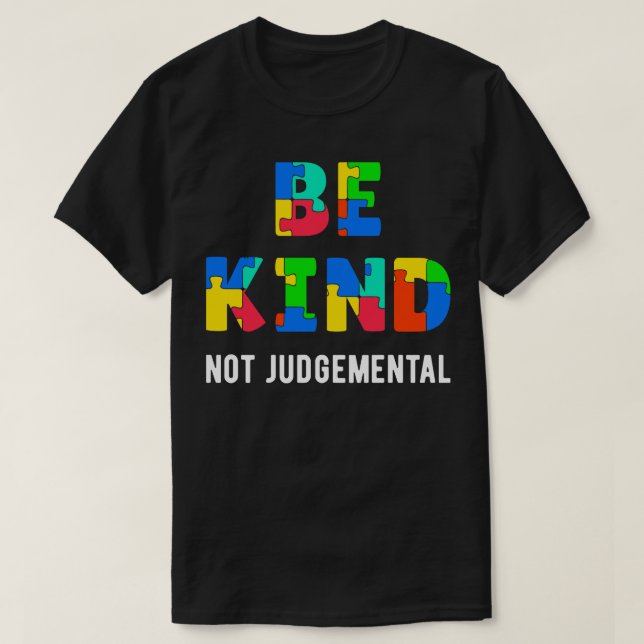 Var snäll och inte Judgmental II T Shirt (Design framsida)