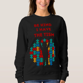 Var snäll och jag har den bästa Perfekten-idealism T Shirt