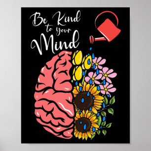 Var snäll och kom ihåg - psykisk hälsomedvetenhet poster