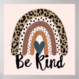Var snäll och Leopard Rainbow Boho inspirationeran Poster