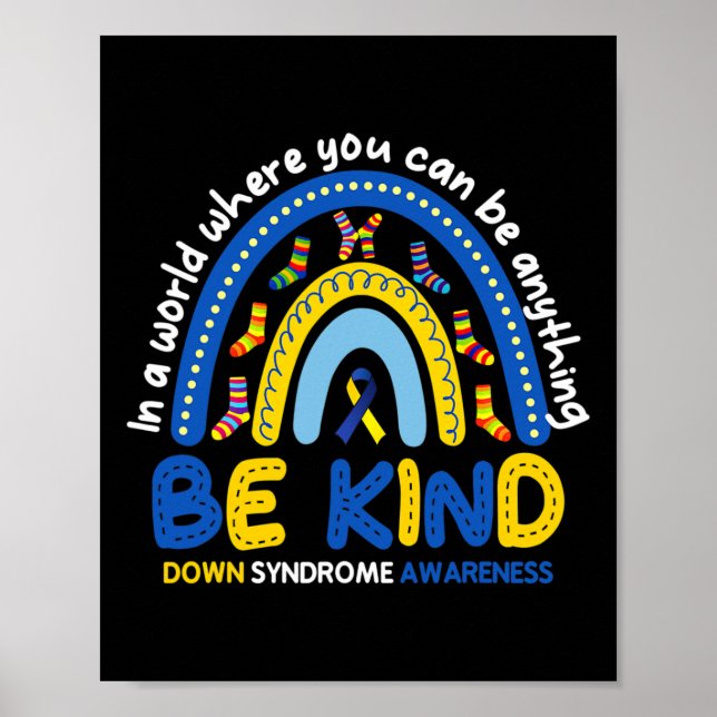 Var snäll och Rainbow World Down Syndrome Awarenes Poster (Framsidan)