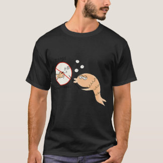 Var snäll och rök inte t shirt