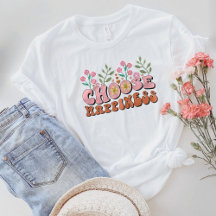 Var snäll och skeva, välj lycka