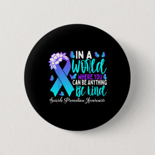 Var snäll och ta Lila Ribbon Suicide Prevention Aw Knapp