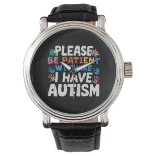 Var Snäll Och Tålamodig Jag Har Autismmedvetenhet Armbandsur