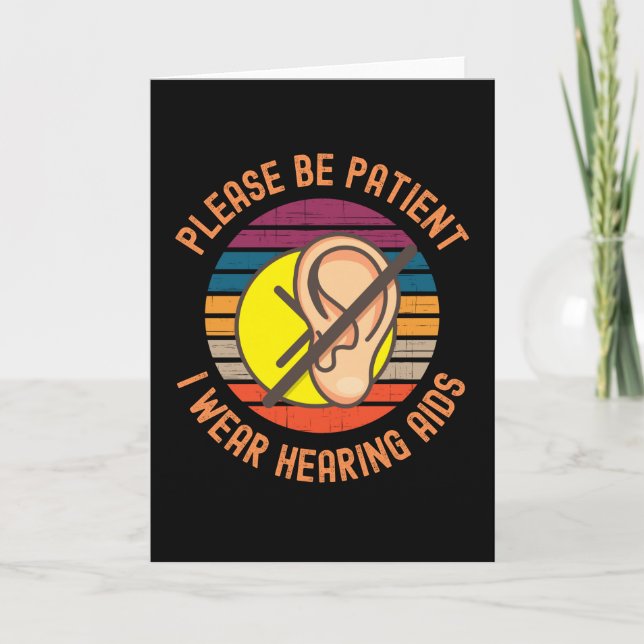 Var Snäll Och Tålamodig Jag Har Hörselskada Kort (Framsida)