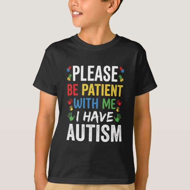 Var Snäll Och Tålamodig Med Mig Autism Regnbåge St T Shirt (Framsida)