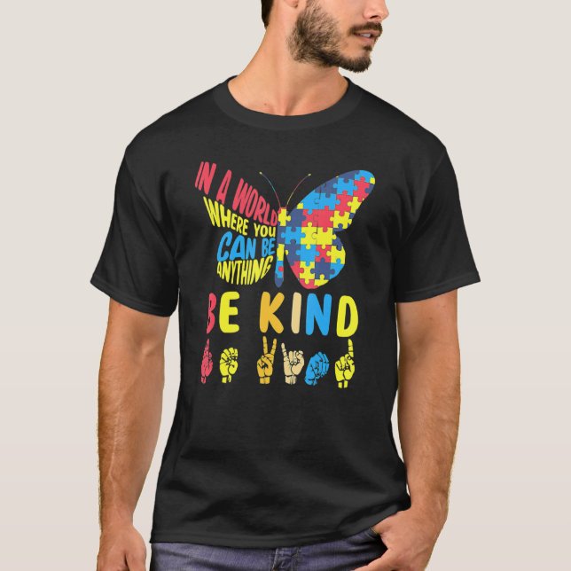 Var snäll och tänd teckenspråk Hand och tala autis T Shirt (Framsida)