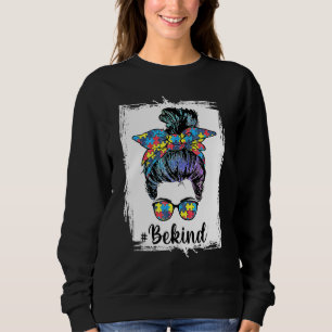 Var snäll och uppmärksamma autismen, Messy Bun Wom T Shirt