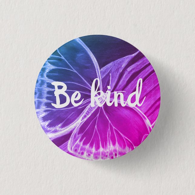 Var snäll och vacker fjäril-knapp knapp (Framsida)